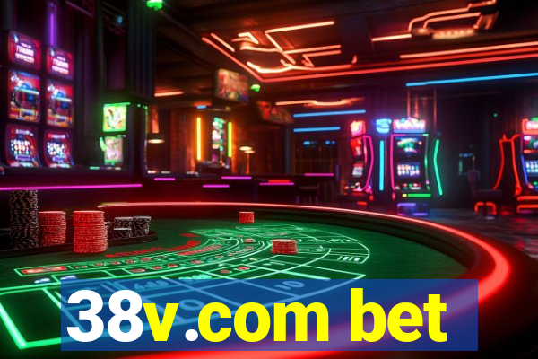 38v.com bet